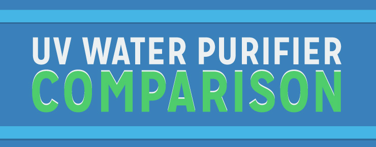 UV Water Purifier Comparison