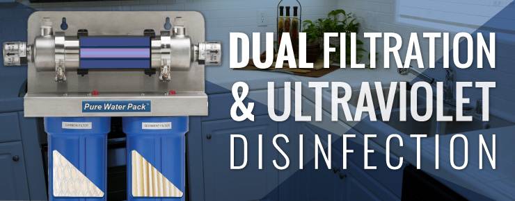 Dual Filtration & Ultraviolet Disinfection