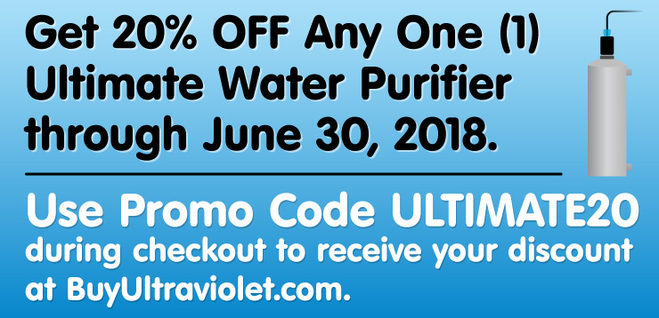 The Ultimate Sale on Simple, Safe UV Water Disinfection