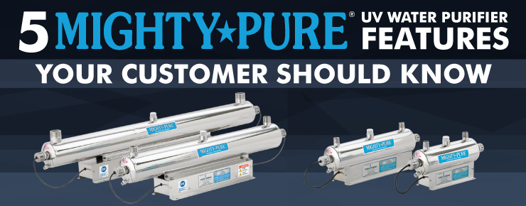5 Mighty★Pure UV Water Purifier Features Your Customers Should Know