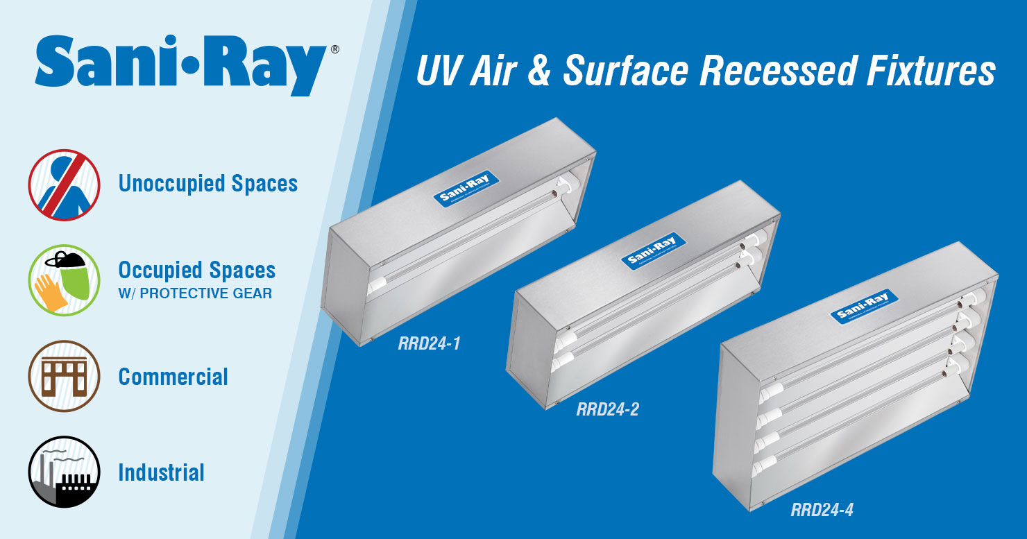 Sani·Ray Germicidal Ultraviolet Recessed Fixtures
