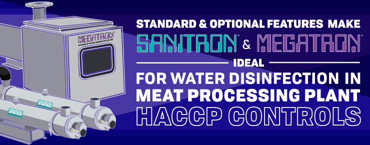 SANITRON & MEGATRON Ideal for Water Disinfection in Meat Processing Plant HACCP Controls