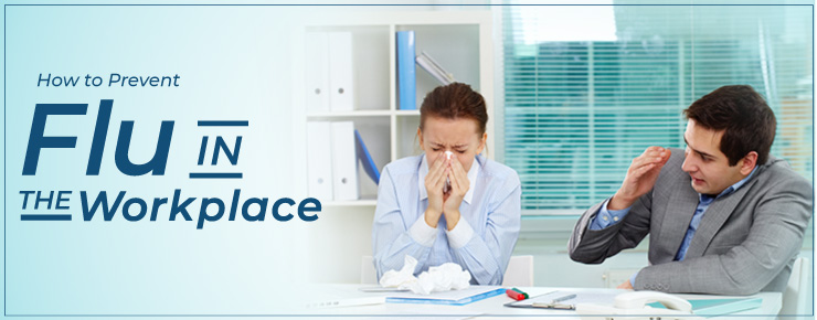 How to Prevent Flu in the Workplace