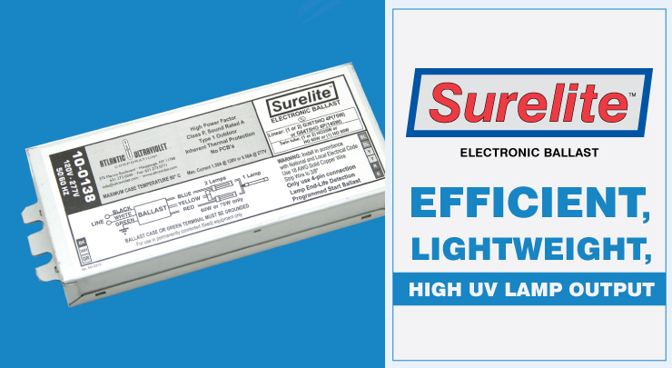 Surelite Electronic Ballasts are Efficient, Lightweight, and Produce High UV Lamp Output
