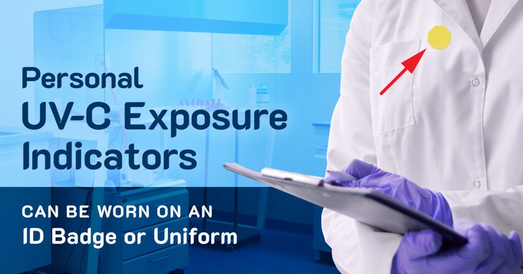 Personal UV-C Exposure Indicators Can Be Worn on an ID Badge or Uniform